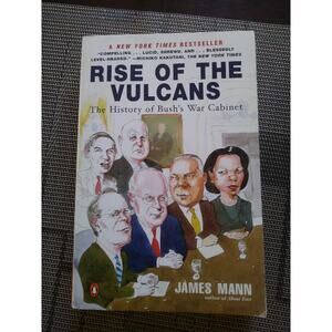 Rise of the Vulcans James Mann Book 2004